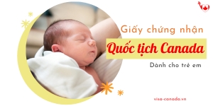 Giấy chứng nhận quốc tịch Canada dành cho trẻ em